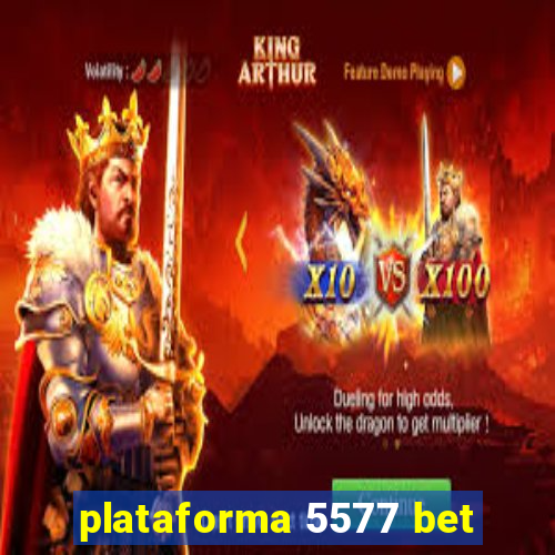 plataforma 5577 bet